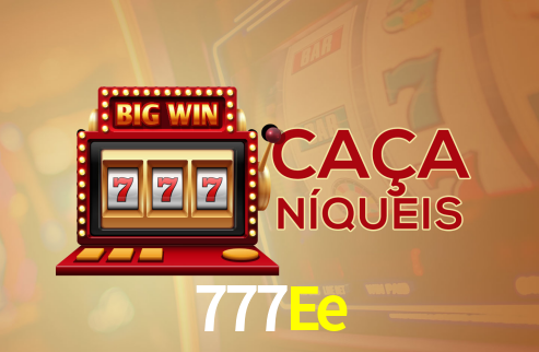 777Ee